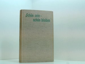 Schön sein - Schön bleiben