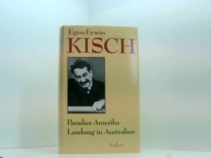 Gesammelte Werke in Einzelausgaben, Band 5: Paradies Amerika. Landung in Australien