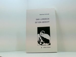 Der Limerick ist ein Gedicht drei Serien von je neunundneunzig Limericks, deren jede mit einem Vorspruch und einem Nachsatz