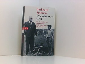 Der schwarze Grat: Die Geschichte des Unternehmers Walter Lindenmaier aus Laupheim die Geschichte des Unternehmers Walter Lindenmaier aus Laupheim