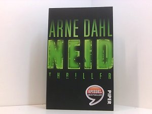 gebrauchtes Buch – Dahl, Arne und Kerstin Schöps – Neid (Opcop-Gruppe 3): Thriller Thriller