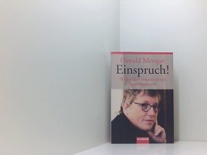 gebrauchtes Buch – Einspruch!: Wider den organisierten Staatsbankrott wider den organisierten Staatsbankrott