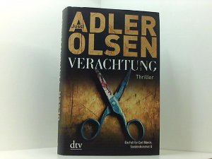 gebrauchtes Buch – Adler-Olsen, Jussi und Hannes Thiess – Verachtung: Der vierte Fall für Carl Mørck, Sonderdezernat Q Thriller (Carl-Mørck-Reihe, Band 4) der vierte Fall für Carl Mørck, Sonderdezernat Q ; Thriller