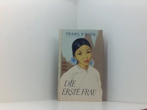 Die erste Frau: und andere Novellen