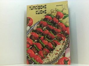 Türkische Küche. Mnyatür Yayinlari 2d. Aysel Koçak Kayhan. Galeri Minyatür