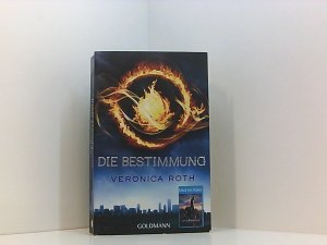 gebrauchtes Buch – Roth, Veronica und Petra Koob-Pawis – Die Bestimmung: Roman (Die Bestimmung-Reihe) Veronica Roth. Aus dem Amerikan. von Petra Koob-Pawis