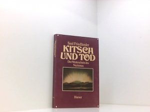 Kitsch und Tod Der Widerschein des Nazismus d. Widerschein d. Nazismus