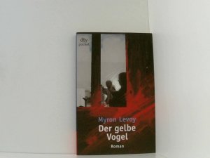 gebrauchtes Buch – Schmitz, Fred und Myron Levoy – Der gelbe Vogel: Roman Myron Levoy. Aus dem Amerikan. von Fred Schmitz