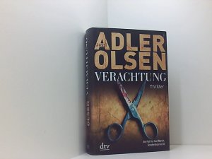 gebrauchtes Buch – Adler-Olsen, Jussi und Hannes Thiess – Verachtung: Der vierte Fall für Carl Mørck, Sonderdezernat Q Thriller (Carl-Mørck-Reihe, Band 4) der vierte Fall für Carl Mørck, Sonderdezernat Q ; Thriller