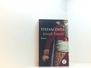 gebrauchtes Buch – Stefan Zweig – Joseph Fouché: Bildnis eines politischen Menschen Bildnis eines politischen Menschen