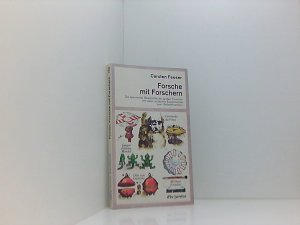 gebrauchtes Buch – unbekannt – Forsche mit Forschern. Die spannende Geschichte der großen Forscher. d. spannende Geschichte d. grossen Forscher mit vielen einfachen Experimenten zum "Selberforschen"