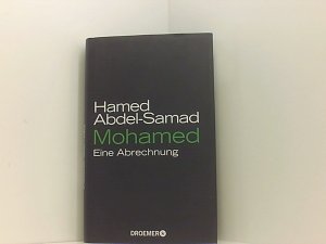 gebrauchtes Buch – Hamed Abdel-Samad – Mohamed: Eine Abrechnung eine Abrechnung