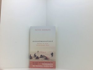 gebrauchtes Buch – Navid Kermani – Ausnahmezustand: Reisen in eine beunruhigte Welt (Beck Paperback) Reisen in eine beunruhigte Welt