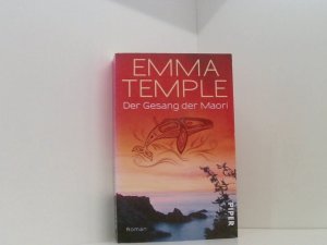 gebrauchtes Buch – Emma Temple – Der Gesang des Maori: Roman Roman