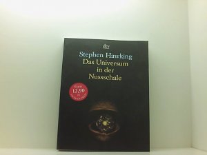 gebrauchtes Buch – Hawking, Stephen und Hainer Kober – Das Universum in der Nussschale Stephen Hawking. Aus dem Engl. von Hainer Kober. Fachliche Beratung Markus Pössel