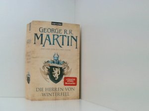 gebrauchtes Buch – Martin, George R – Das Lied von Eis und Feuer 01: Die Herren von Winterfell 1. Die Herren von Winterfell