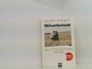 gebrauchtes Buch – Joachim Meyerhoff – Alle Toten fliegen hoch: Amerika Teil 1. Amerika