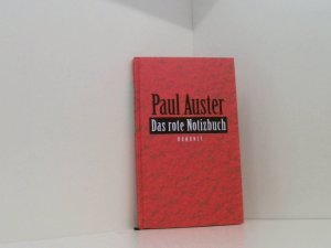 gebrauchtes Buch – Schmitz, Werner und Paul Auster – Das rote Notizbuch Paul Auster. Dt. von Werner Schmitz