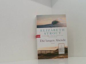 gebrauchtes Buch – Strout, Elizabeth und Sabine Roth – Die langen Abende: Roman - (Olive Kitteridge 2) Roman