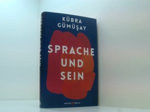 gebrauchtes Buch – Kübra Gümüsay – Sprache und Sein Kübra Gümüsay