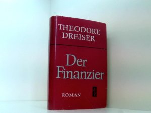 Theodore Dreiser: Der Finanzier