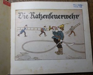 antiquarisches Buch – Baumgarten, Fritz und Friedrich Zöbigker – Die Katzenfeuerwehr