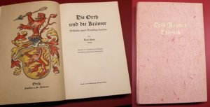 Die Orth und die Krämer Geschichte zweier Kurpfälzer Familien. Gedruckt mit Unterstützung der Pfälzischen Gesellschaft zur Förderung der Wissenschaften […]