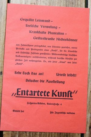 "Entartete Kunst" Flugblatt zur Entarteten Kunst-Ausstellung in München Hofgarten-Arkaden 1938 Gequälte Leinwand - Seelische Verwesung - Krankhafter Phantasten […]