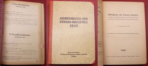 Adressbuch der Keram-Industrie 1949 in den vier Besatzungszonen Deutschlands (einschließl. Farbrikmarkenregister mit über 600 Fabrikmarken)