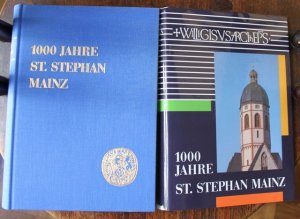 gebrauchtes Buch – Herausgegeben von Helmut Hinkel – 1000 Jahre St.Stephan in Mainz. Festschrift.