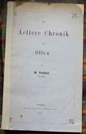 Die Aeltere Chronik von Oliva