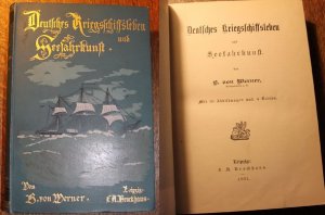 Deutsches Kriegsschiffsleben und Seefahrkunst