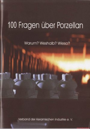 gebrauchtes Buch – Hans Friedl – 100 Fragen über Porzellan - Warum? Weshalb? Wieso?