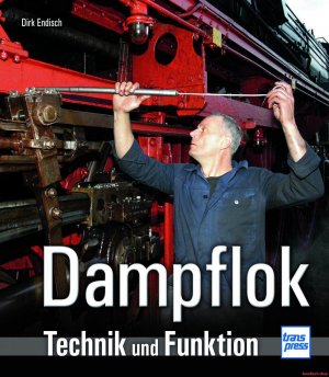 Dampflok | Technik und Funktion