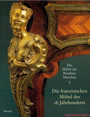 gebrauchtes Buch – Gerhard Hojer – Die französischen Möbel des 18. Jahrhunderts in der Residenz München