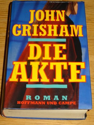 gebrauchtes Buch – John Grisham – Die Akte