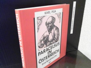 gebrauchtes Buch – Theophrastus von Hohenheim) - Pisa – Paracelsus in Österreich : eine Spurensuche.