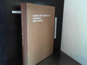 antiquarisches Buch – Nassauer Fotoband - Bingemer – Bauten und Landschaft in Hessen und Nassau. Eingel. u. erl. ; Guido Schoenberger