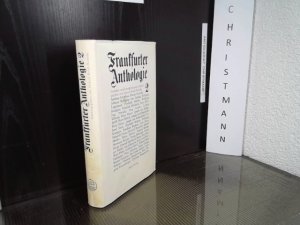 Frankfurter Anthologie : Gedichte und Interpretationen. Band 2 - ( Zweiter Band ) hrsg. von Marcel Reich-Ranicki