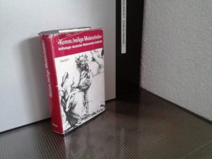 gebrauchtes Buch – Ludwig Völker – Komm, heilige Melancholie : eine Anthologie deutscher Melancholie-Gedichte ; mit Ausblicken auf d. europ. Melancholie-Tradition in Literatur- u. Kunstgeschichte. hrsg. von Ludwig Völker / Universal-Bibliothek ; Nr. 7984