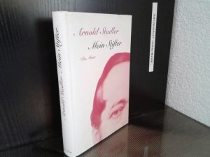 Mein Stifter : Portrait eines Selbstmörders in spe und fünf Photographien. - "Signiertes Exemplar" von Arnold Stadler an Hans Bender ohne Datum Arnold […]