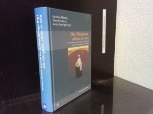 gebrauchtes Buch – Münch, Karsten und Zygmunt Bauman – Die Fähigkeit, allein zu sein : zwischen psychoanalytischem Ideal und gesellschaftlicher Realität. Karsten Münch ... (Hg.). Mit Beitr. von Zygmunt Bauman ... / Bibliothek der Psychoanalyse