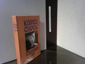 Dramen. Karel Capek. [Hrsg. von Manfred Jähnichen. Aus d. Tschech. übers. von Gustav Just u. Ilse Seehase]