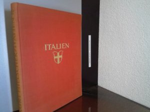 Italien : [Baukunst u. Landschaft]. Kurt Hielscher. [Geleitw. v. Wilhelm von Bode] / Orbis terrarum / [Reihe 1] / [Europa] ; [Bd. 8]