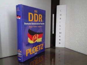 gebrauchtes Buch – Fischer, Alexander und Friedemann Bedürftig – Ploetz, die Deutsche Demokratische Republik : Daten, Fakten, Analysen. hrsg. von Alexander Fischer unter Mitarb. von Nikolaus Katzer. Aktualisiert von Friedemann Bedürftig