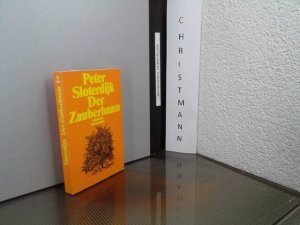 gebrauchtes Buch – Peter Sloterdijk – Der Zauberbaum : d. Entstehung d. Psychoanalyse in Jahr 1785 ; e. ep. Versuch zur Philosophie d. Psychologie. Suhrkamp Taschenbuch ; 1445