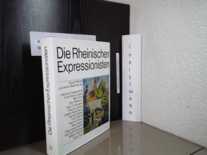 gebrauchtes Buch – Stemmler, Dierk und August Macke – Die Rheinischen Expressionisten : August Macke und seine Malerfreunde