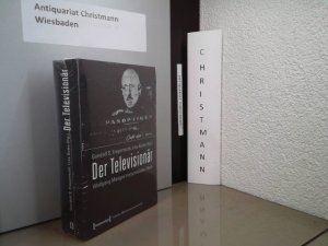 gebrauchtes Buch – Freyermuth, Gundolf S – Der Televisionär : Wolfgang Menges transmediales Werk : kritische und dokumentarische Perspektiven. Gundolf S. Freyermuth, Lisa Gotto (Hg.) / Edition Medienwissenschaft