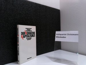 gebrauchtes Buch – Bethmann, Johann Philipp von – Der verratene Kapitalismus : die Ursachen der Krise. Johann Philipp Frhr. von Bethmann