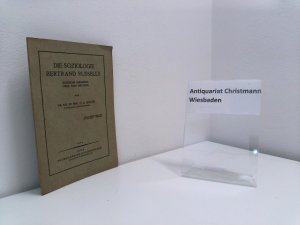 antiquarisches Buch – Emge, Carl August – Die Soziologie Bertrand Russells : Kritische Gedanken über ihre Methode. C. A. Emge